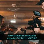 como transmitir en twitch