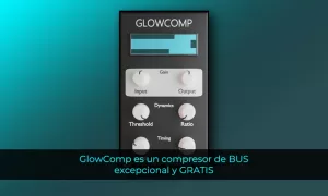 GlowComp es un compresor de BUS GRATIS