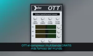 OTT el compresor multibanda GRATIS más famoso