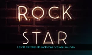 Las 10 estrellas de rock más ricas del mundo