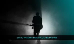 Los 10 músicos más ricos del mundo