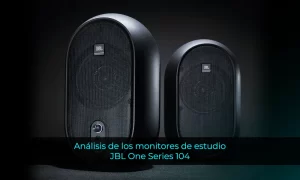 Análisis de los monitores de estudio JBL One Series 104