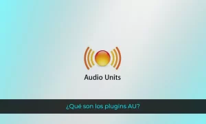 Qué son los plugins AU Explicación de los complementos Audio Unit