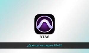 Qué son los plugins RTAS Explicación de los complementos de Pro Tools