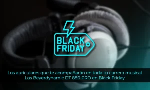 Beyerdynamic DT 880 PRO Ventajas, desventajas y donde comprarlo durante el Black Friday