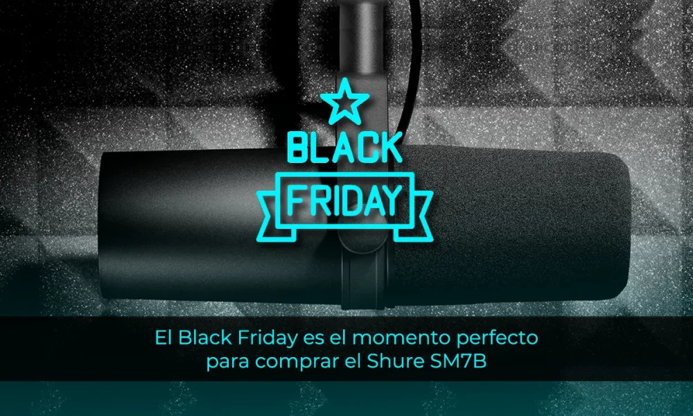 El Black Friday es el momento perfecto para comprar el micrófono que siempre has querido: el Shure SM7B