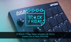 Akai MPD218: Ventajas, desventajas y donde comprarlo durante el Black Friday