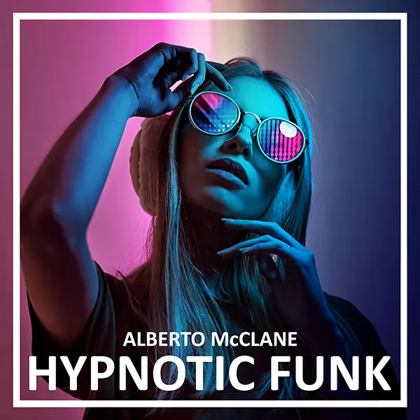 Alberto McClane - Hypnotic Funk