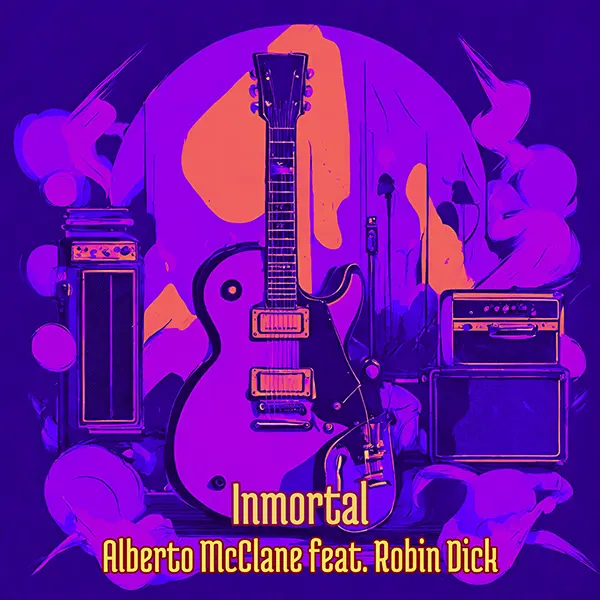 Alberto McClane feat. Robin Dick - Inmortal