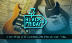 Fender ofrece un 30 % de descuento antes del Black Friday